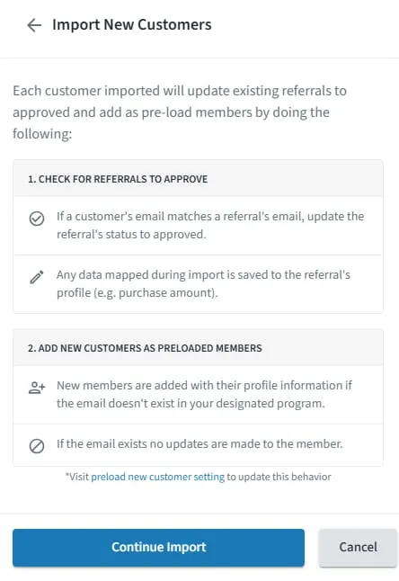 The Import New Customers screen explaining that each imported customer updates matching referrals and is added to the program as a preloaded member