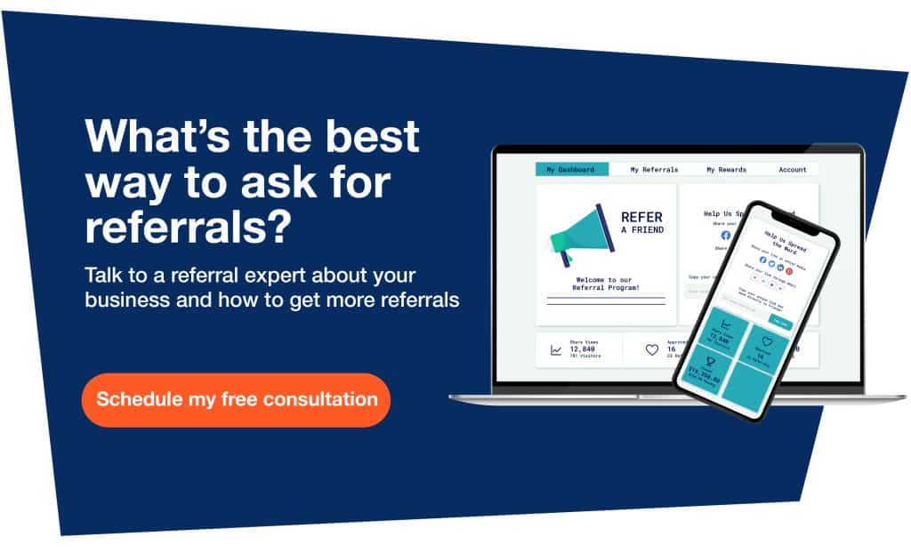 How To Ask for Referrals the Right Way [22 Tips + Templates]