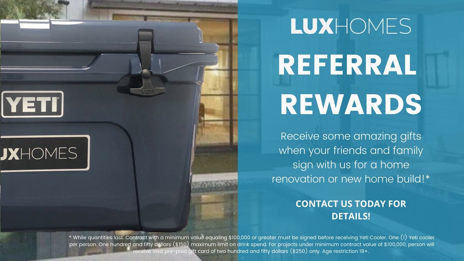 luxhomes yeti referral reward