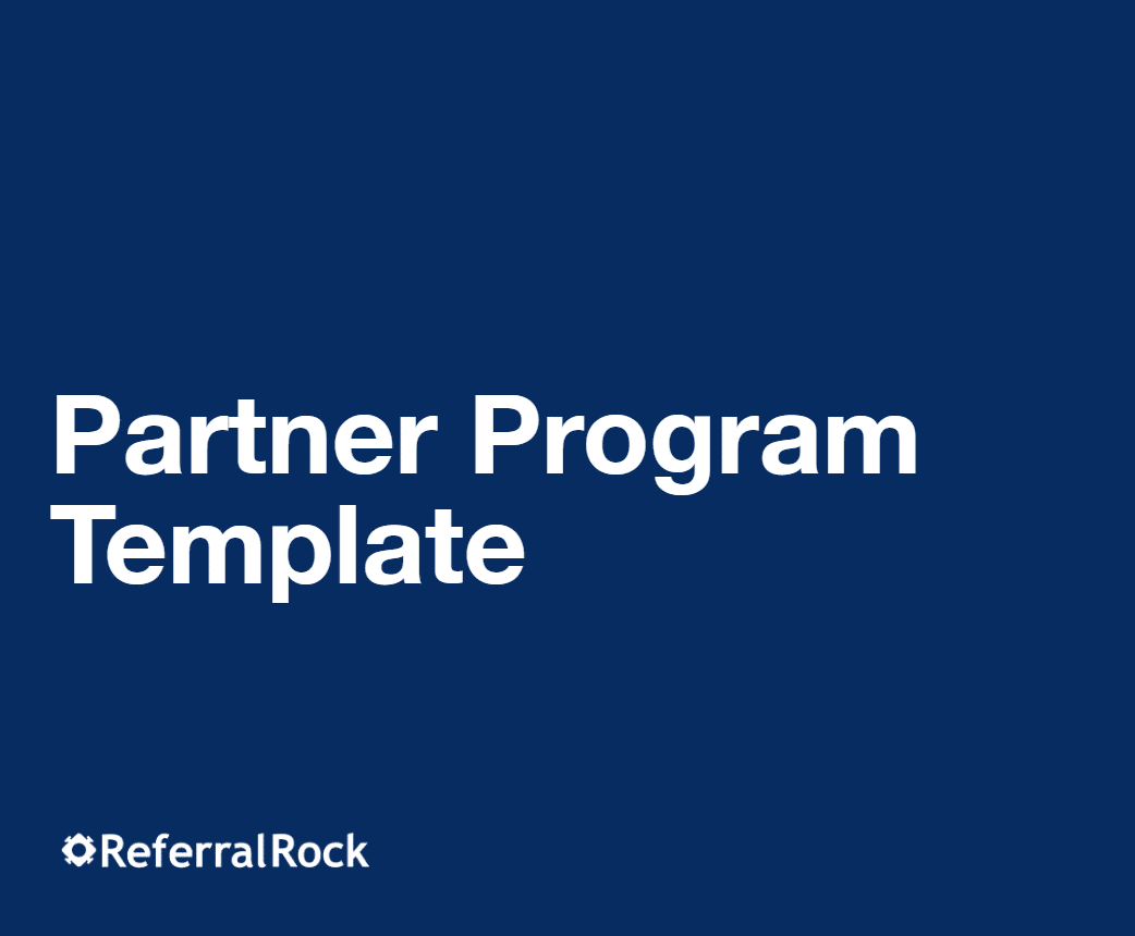 Referral Rock Partner Program Template