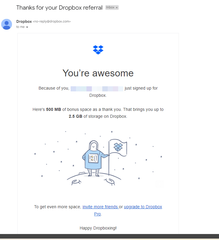 you're awesome because your friend signed up (dropbox referral program email)