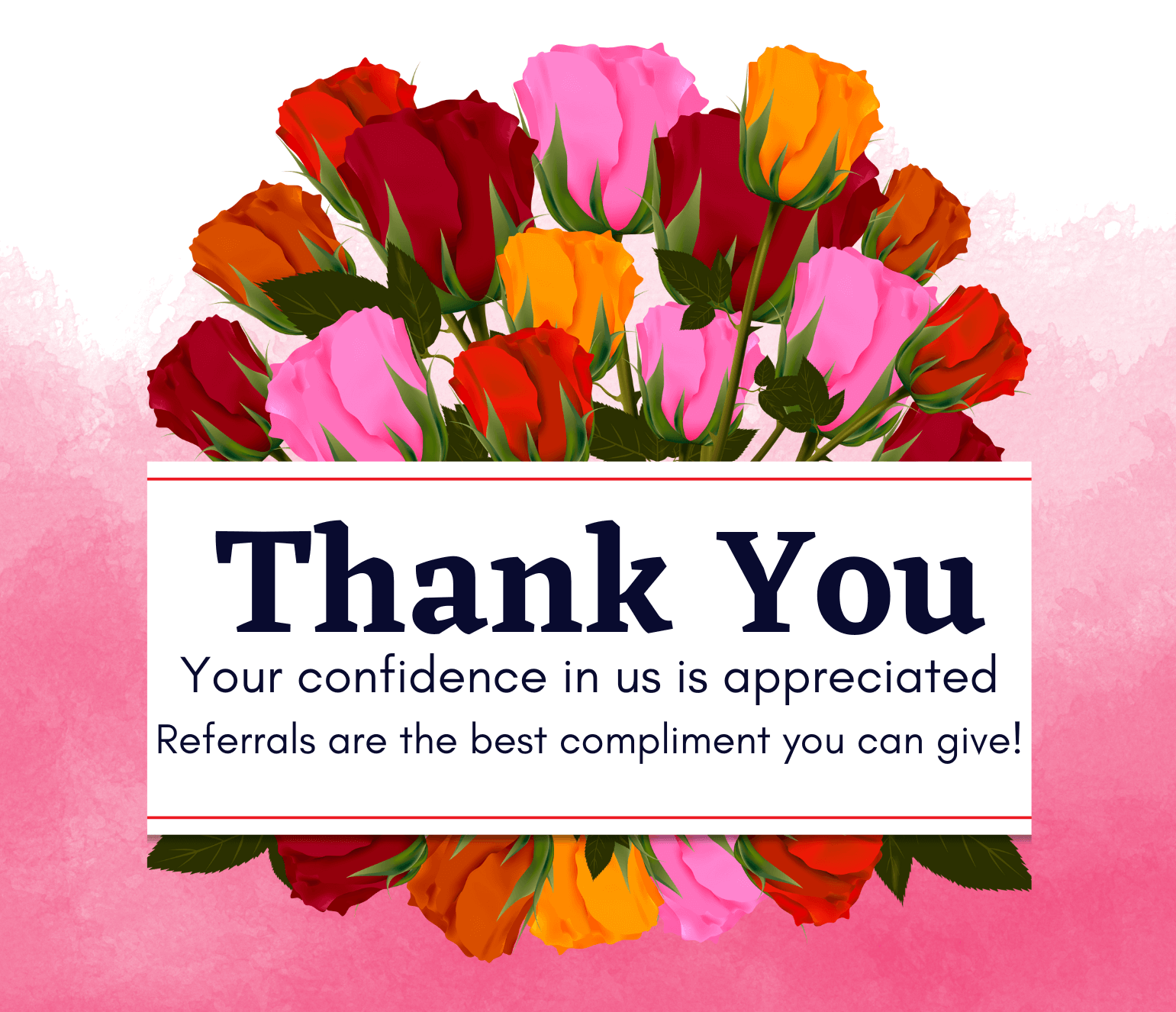 thank you your confidence in us is appreciated